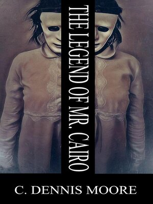 cover image of The Legend of Mr. Cairo